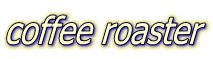 coffee roaster